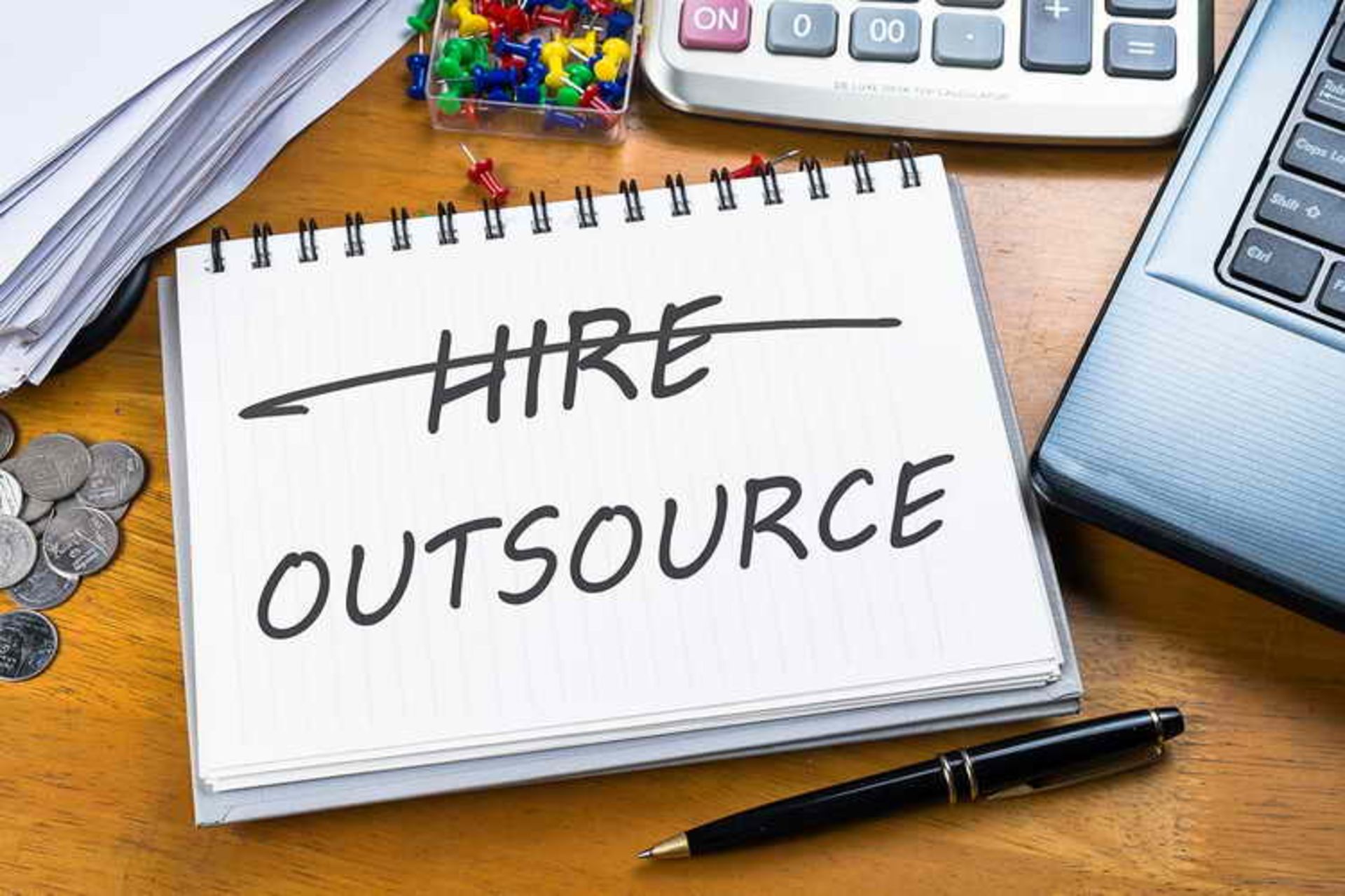  Outsource everything else
