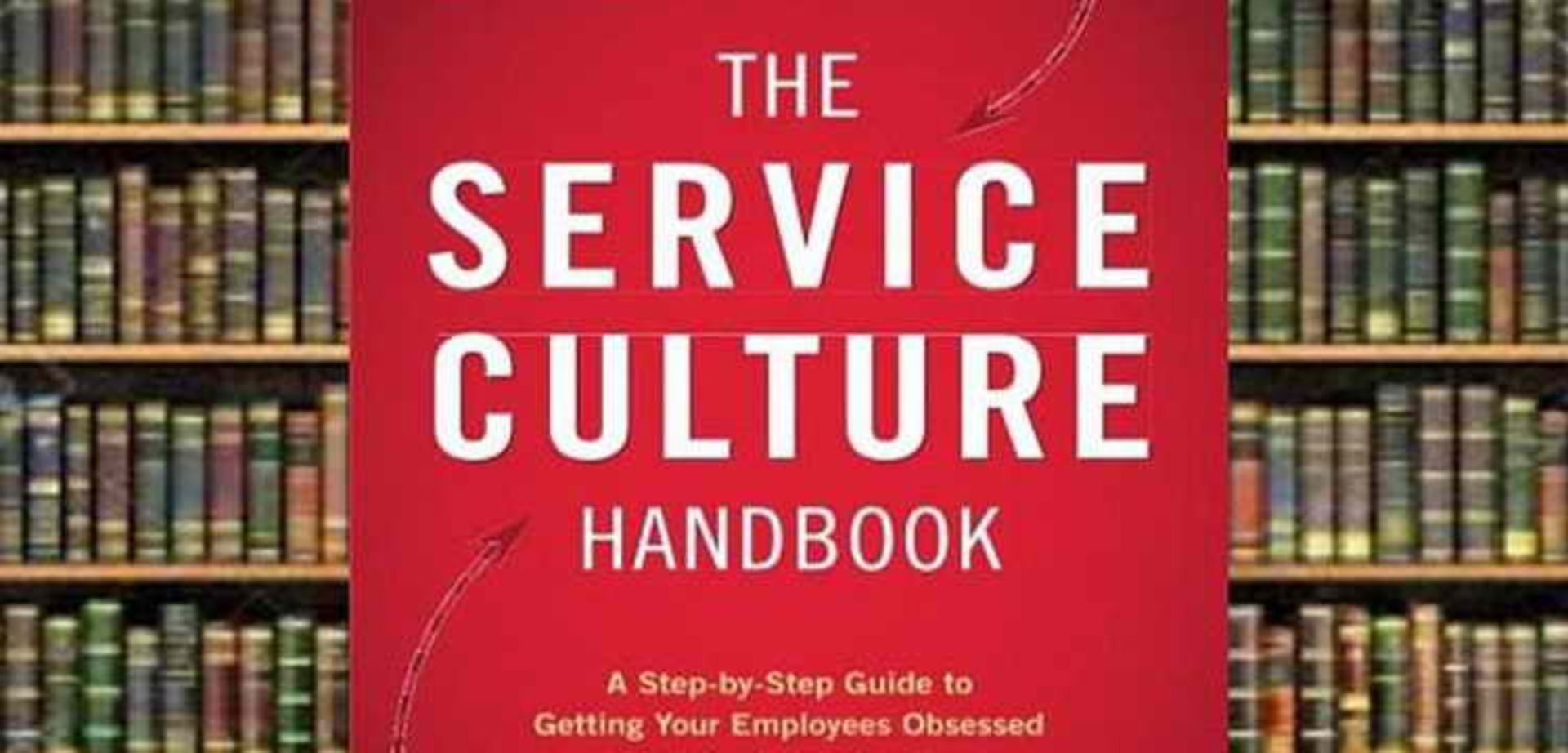 The Service Culture Handbook