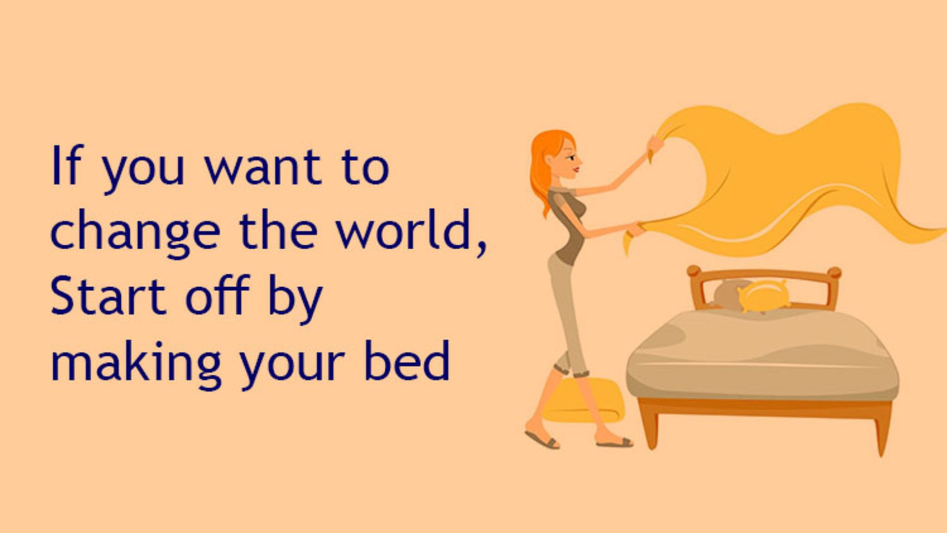 make your bed