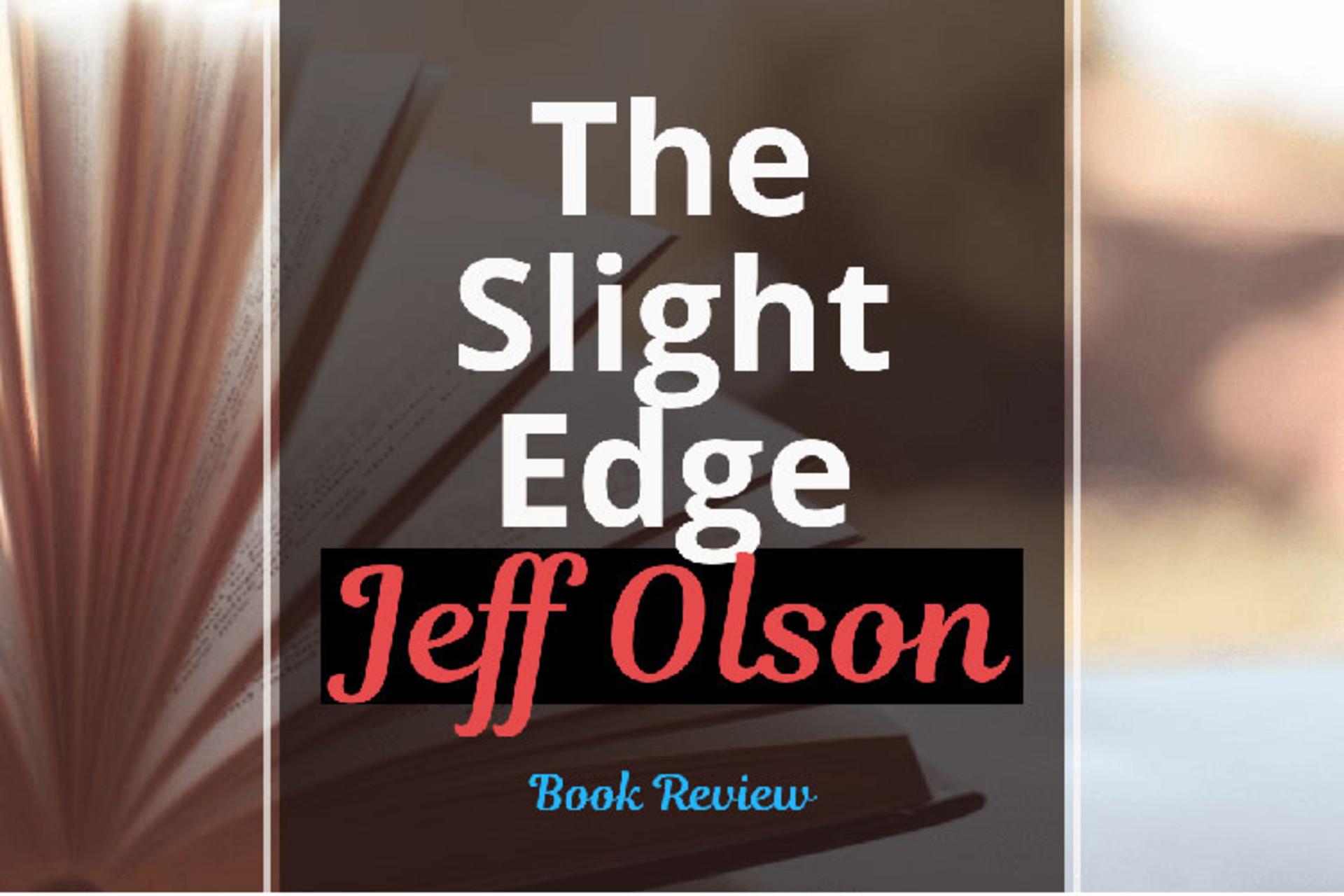 برتری خفیف/slight edge review