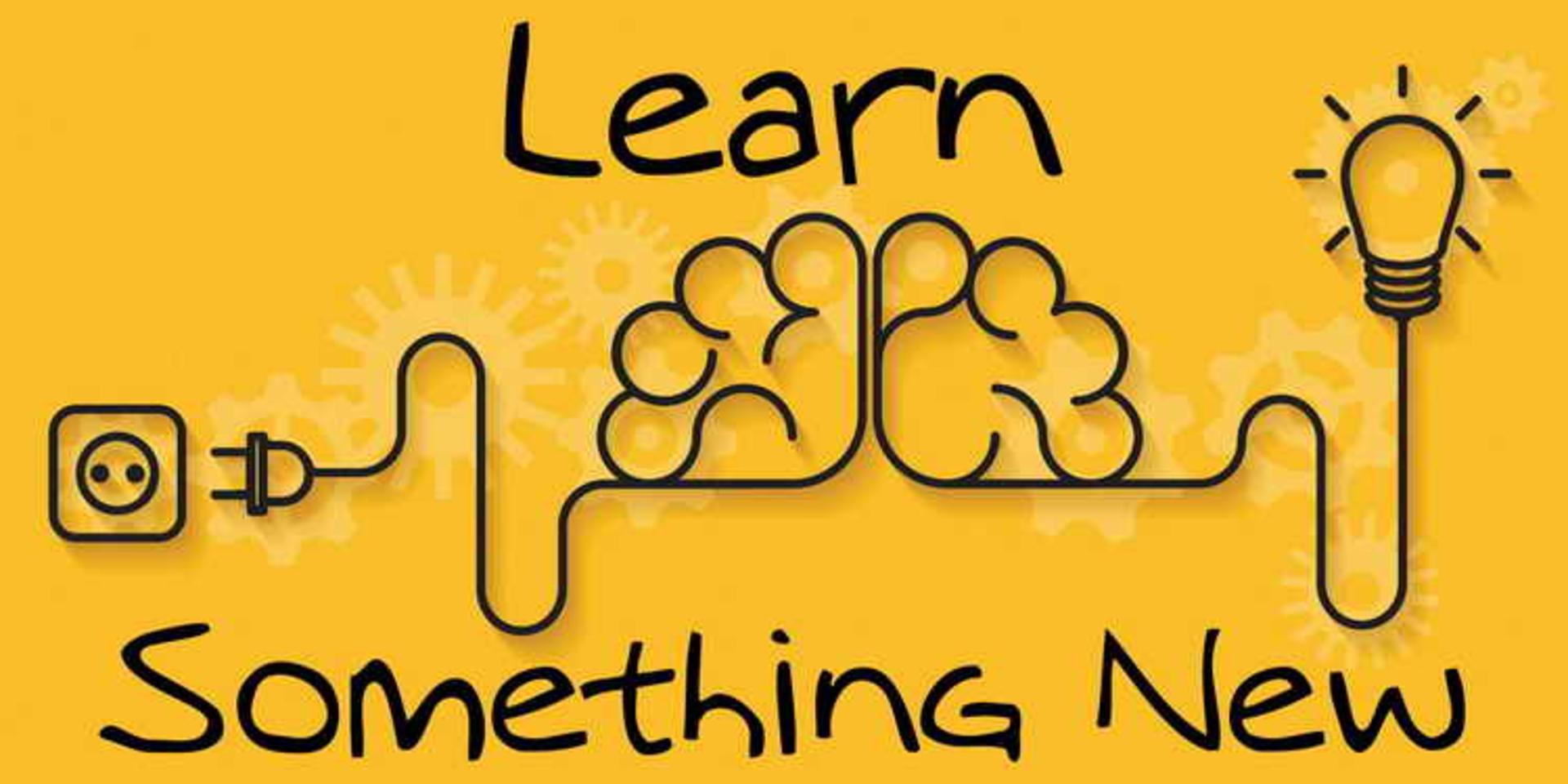 Try Learning Something New
