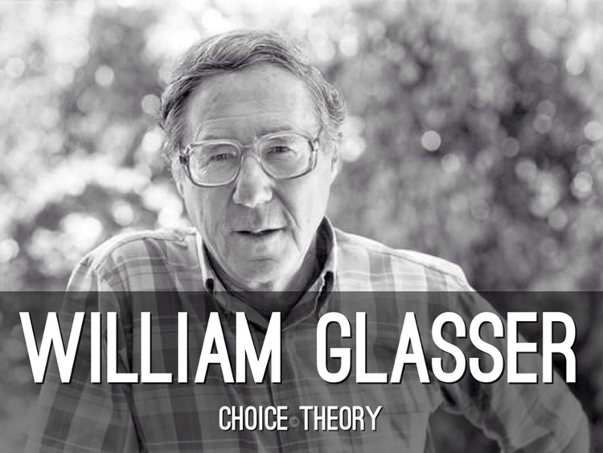 مرجع متخصصين ايران ويليام گلاسر/william glasser