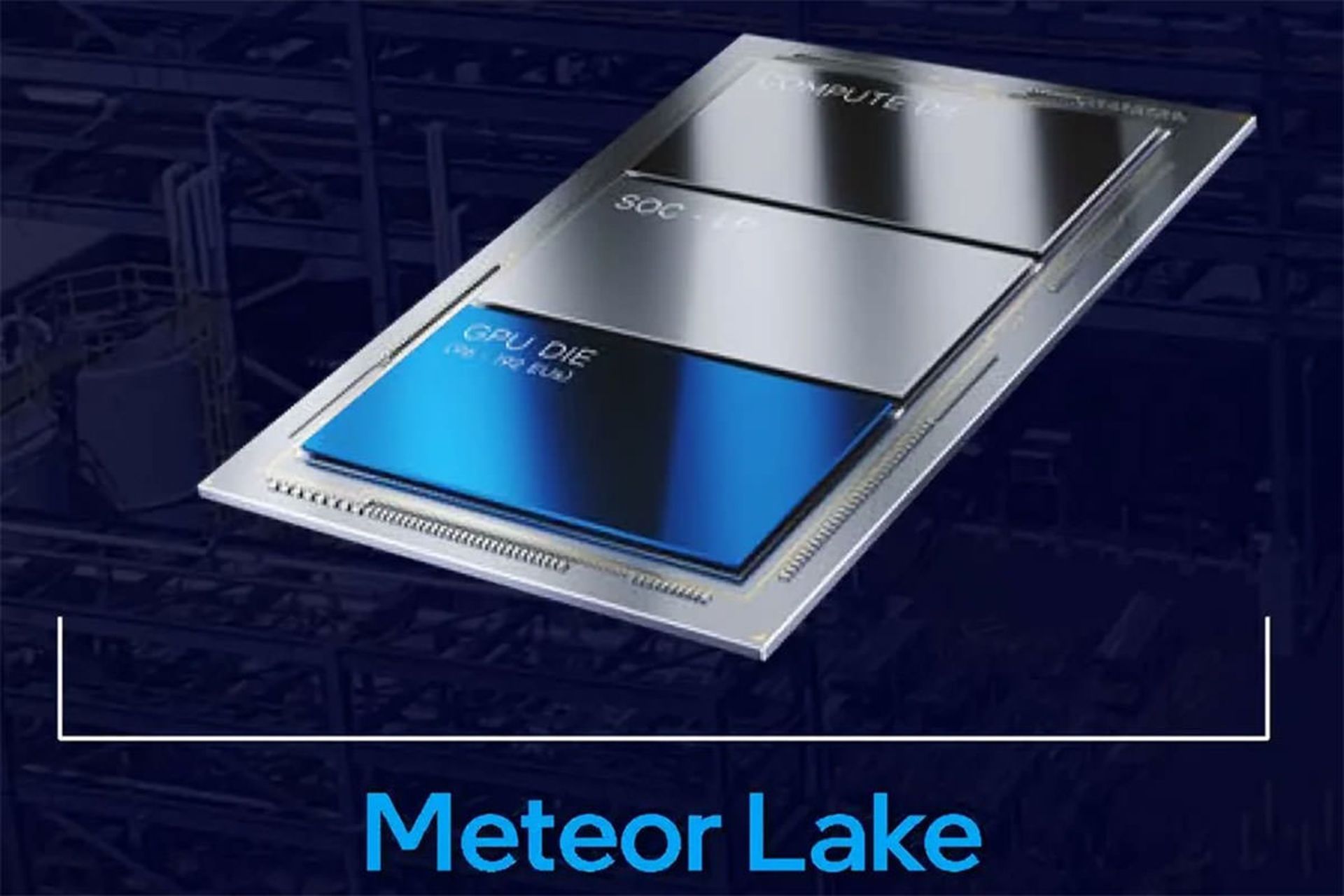 پردازنده نسل چهاردهمی Meteor Lake انیتل