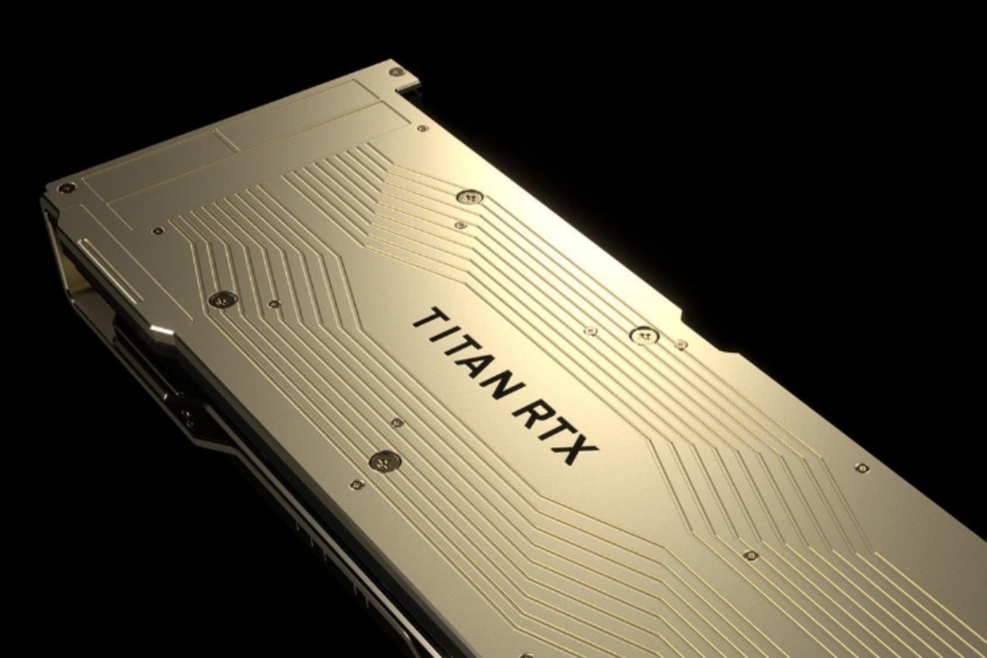 تایتان آر تی ایکس انویدیا / Nvidia Titan RTX