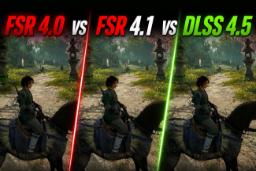 مقایسه DLSS 4.5 و FSR 4.1