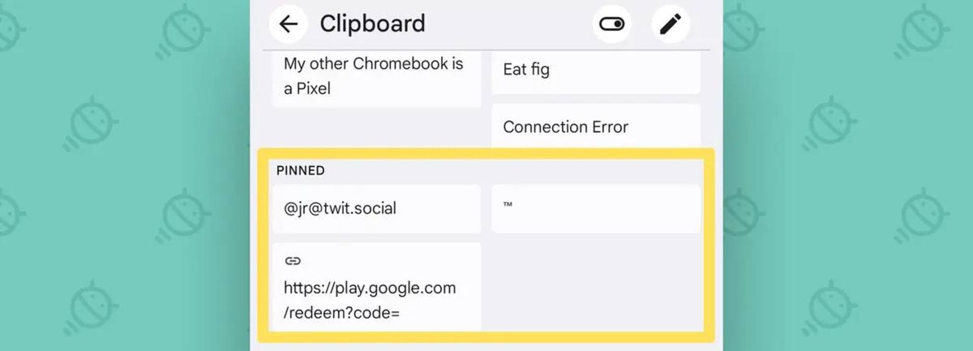 اطلاعات پین شده در کلیپ بورد اندروید