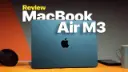 کاور ویدئو بررسی ویدئویی مک‌بوک ایر ام 3 / Apple Macbook Air M3 Review