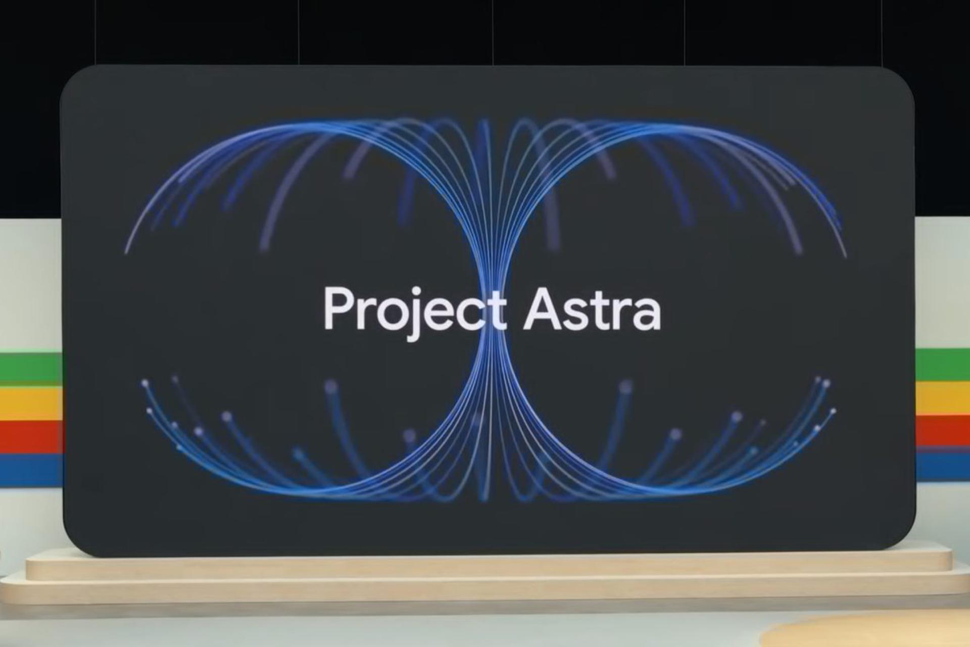 پروژه هوش مصنوعی گوگل Astra