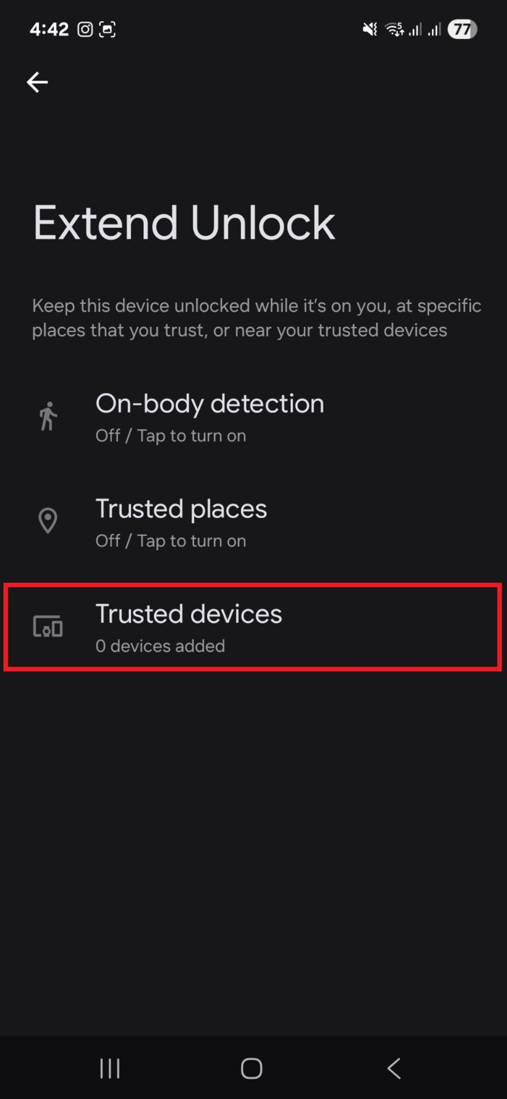 انتخاب قابلیت trusted devices در اندروید