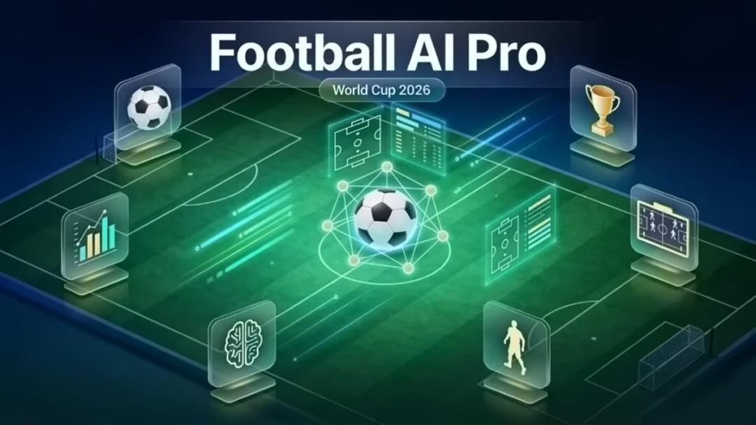 پلتفرم Football AI Pro جام جهانی ۲۰۲۶