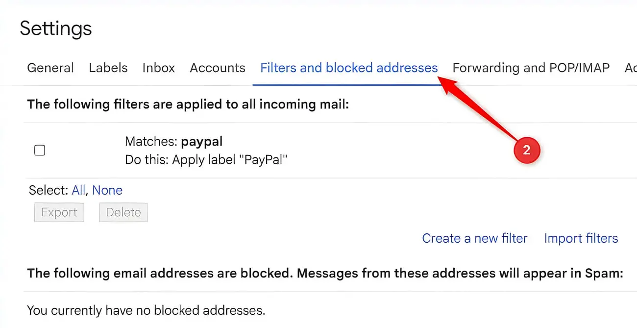 بخش فیلترها و آدرس‌های مسدود شده (Filters and blocked addresses) در تنظیمات جیمیل