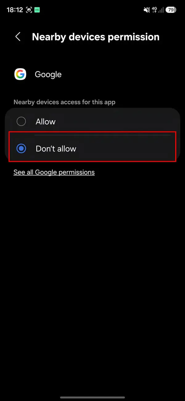 تنظیمات دسترسی Nearby devices در اپلیکیشن گوگل (Google) با گزینه Don't allow انتخاب شده است