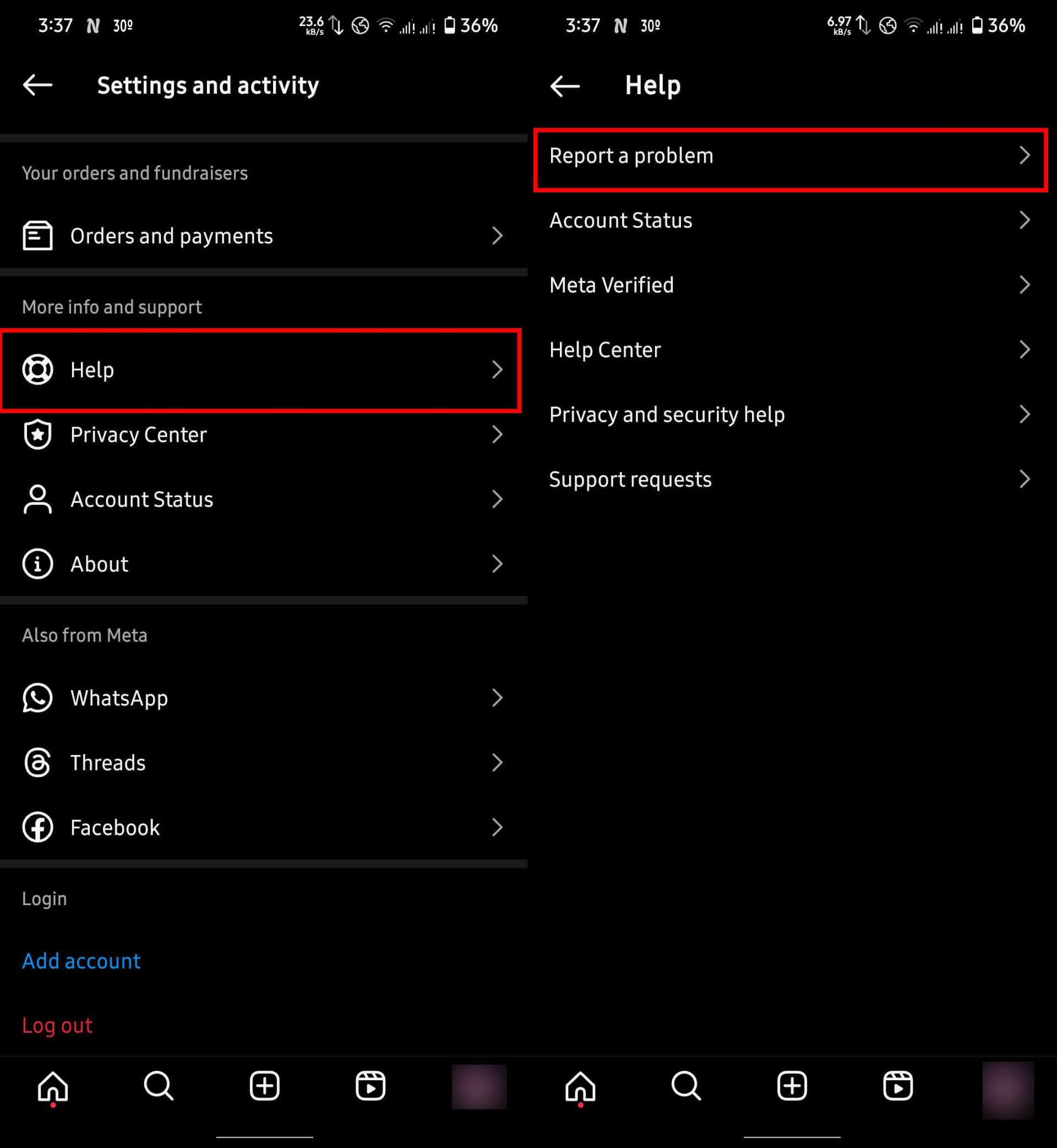 نمایش مسیر رفتن به گزینه Report a Problem در بخش Help برای گزارش ارورها یا مشکلات حساب کاربری.