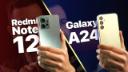 کاور ویدئو مقایسه گلکسی A24 سامسونگ 4G و گوشی ردمی نوت 12 شیائومی 4G / Samsung Galaxy A24 4G vs Xiaomi Redmi Note 12 4G