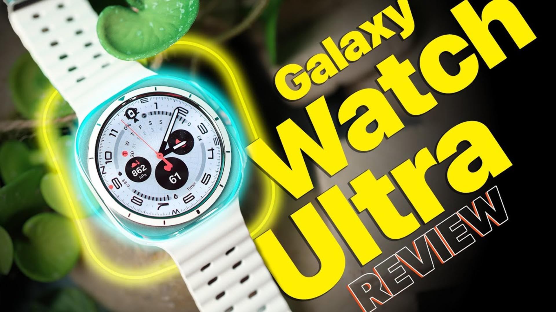 کاور ویدئو بررسی ویدئویی ساعت هوشمند سامسونگ گلکسی واچ اولترا / Samsung Galaxy Watch Ultra Review