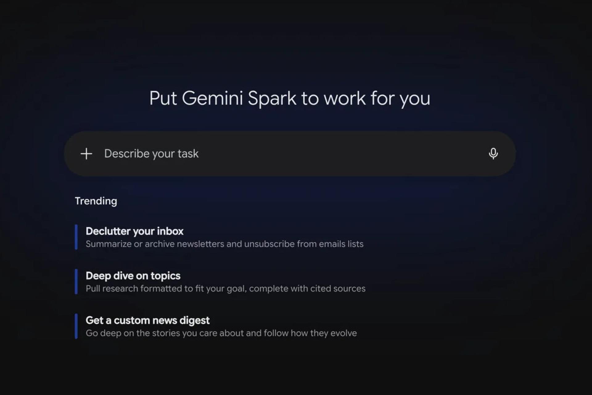صفحه اول Gemini Spark برای دریافت تسک